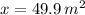 x = 49.9\,m^{2}