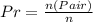 Pr = \frac{n(Pair)}{n}