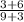 \frac{3+6}{9+3}