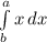 \int\limits^a_b {x} \, dx \\