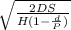 \sqrt{\frac{2DS}{H(1-\frac{d}{P} )} }