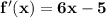 \bold{f'(x)=6x-5}