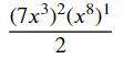 Which expression is equivalent to (7x^3)^2 (x^8)^1/2​
