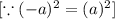 [\because (-a)^2=(a)^2]
