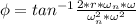 \phi=tan^{-1}\frac{2*r*\omega_n*\omega}{\omega_n^2*\omega^2}