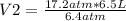 V2=\frac{17.2atm*6.5 L}{6.4 atm}