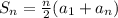 S_n = \frac{n}{2}(a_1+a_n)