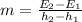 m = \frac{E_2 - E_1}{h_2 - h_1}