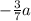 -\frac{3}{7}a