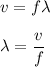 v=f\lambda\\\\\lambda=\dfrac{v}{f}