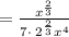 =\frac{x^{\frac{2}{3}}}{7\cdot \:2^{\frac{2}{3}}x^4}