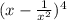 (x - \frac{1}{x^2} )^4