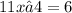 11x−4=6