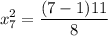 $x^2_7=\frac{(7-1)11}{8}$