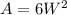 A=6W^2