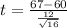 t = \frac{67 - 60}{\frac{12}{\sqrt{16}}}