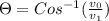 \Theta=Cos^{-1}(\frac{v_0}{v_1} )