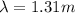 \lambda=1.31m