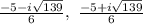 \frac{-5-i\sqrt{139}}{6},\ \frac{-5+i\sqrt{139}}{6}}