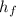 h_f