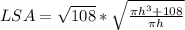 LSA = \sqrt {108} * \sqrt { \frac {\pi h^{3} + 108}{\pi h}}