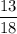 \dfrac{13}{18}