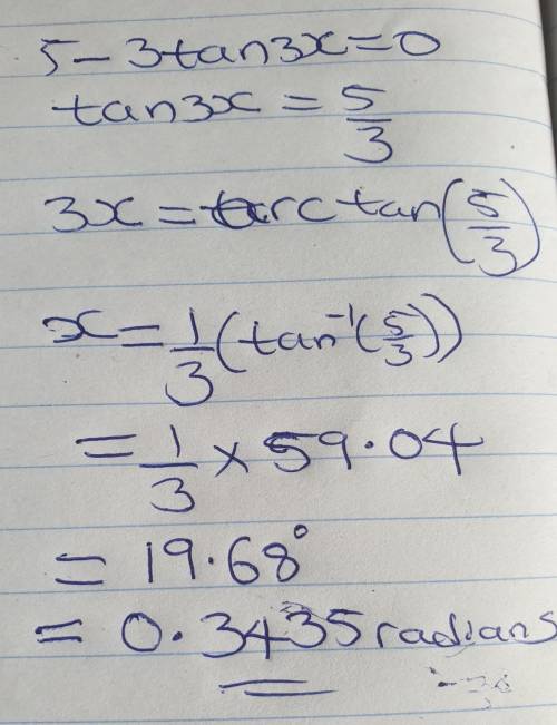 5 - 3tan3x = 0 trên -π< x < π.