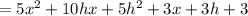 \:\:\;\:\:\:\:= 5x^2 + 10hx + 5h^2 + 3x + 3h +3