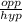 \frac{opp}{hyp}