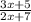 \frac{3x + 5}{2x + 7}