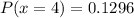 P(x=4) = 0.1296