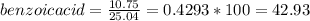 benzoic acid = \frac{10.75}{25.04} = 0.4293*100 = 42.93%\\