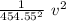 \frac{1}{454.55^2} \ v^2