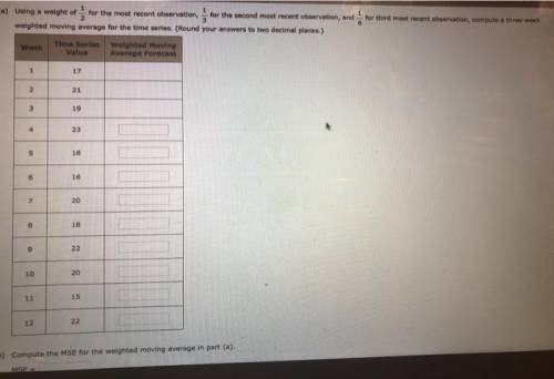 Using a weight of 12 for the most recent observation, 13 for the second most recent observation, and