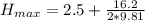 H_{max}=2.5+\frac{16.2}{2*9.81}