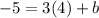 -5=3(4)+b