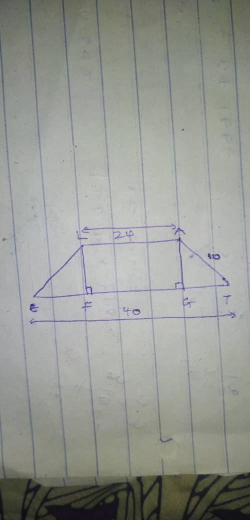 In the diagram below, LATE is an isosceles trapezoid with LE ≅ AT , LA = 24, ET = 40, and AT = 10. A