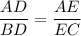 \dfrac{AD}{BD} = \dfrac{AE}{EC}