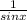 \frac{1}{sinx}