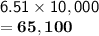 \mathsf{6.51 \times 10,000}\\\mathsf{= \bf 65,100}