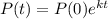 P(t) = P(0)e^{kt}