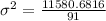 \sigma^2 = \frac{11580.6816}{91}