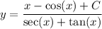 y=\dfrac{x-\cos(x) + C}{\sec(x) + \tan(x)}