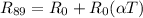 R_{89} = R_{0} + R_{0}(\alpha T)