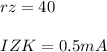 rz = 40\\\\IZK= 0.5 mA