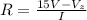 R=\frac{15V-V_z}{I}