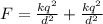 F =\frac{ k q^2}{d^2}+\frac{k q^2}{d^2}