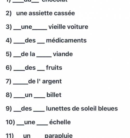 Sections 2.Complétez avec l'acticle indéfini un, une ou des ou l'article partitif du, de la ou de la