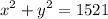 \displaystyle x^2+y^2=1521