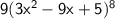 \sf{9(3x^2-9x+5)^8}